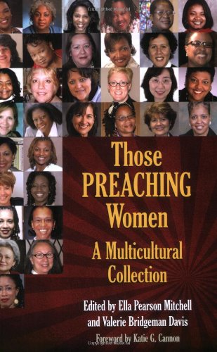 Those Preaching Women: A Multicultural Collection (Those Preaching Women, 5, Band 5) Social Sciences