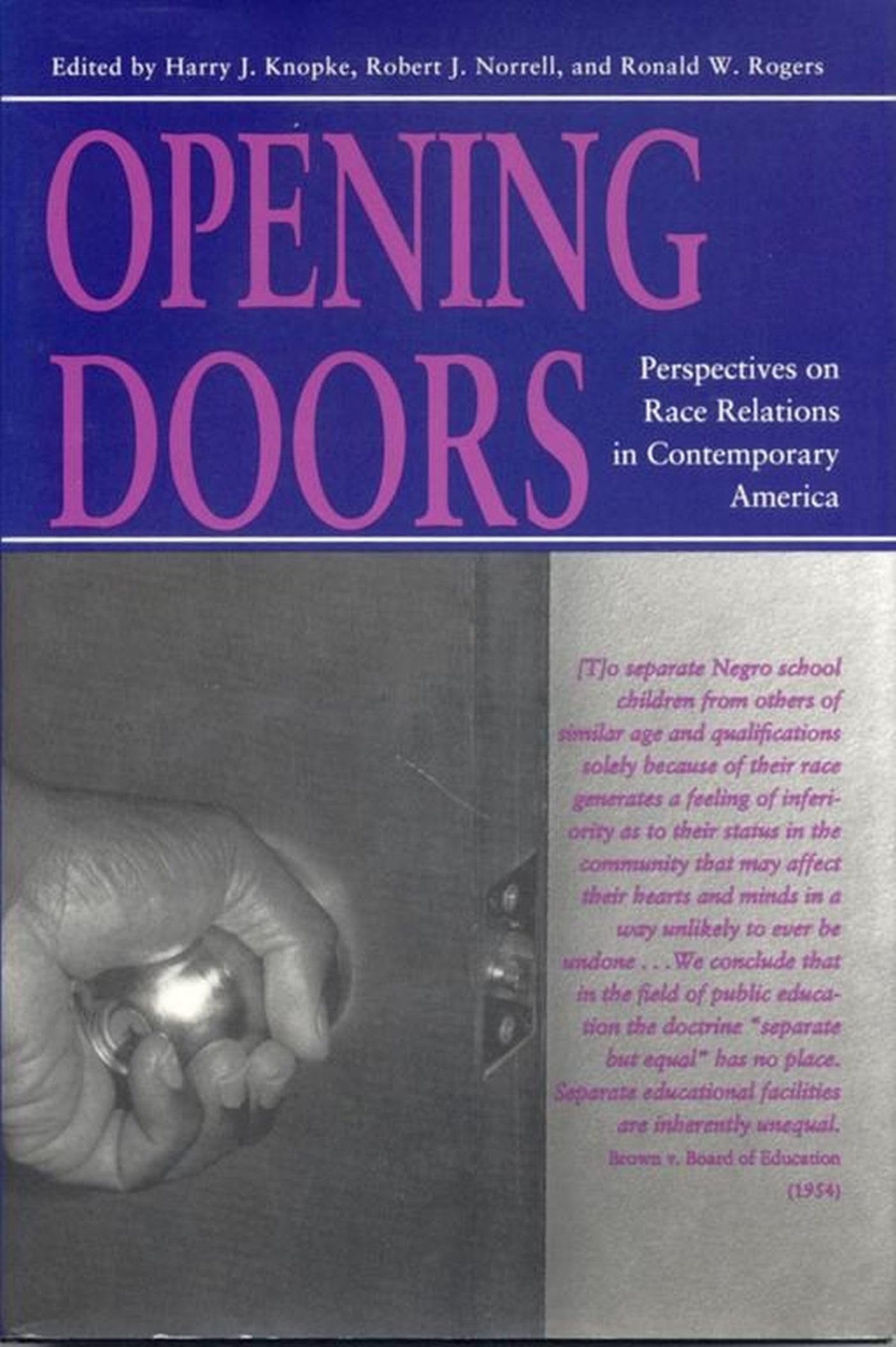 Opening Doors: Perspectives on Race Relations in Contemporary America Social Sciences