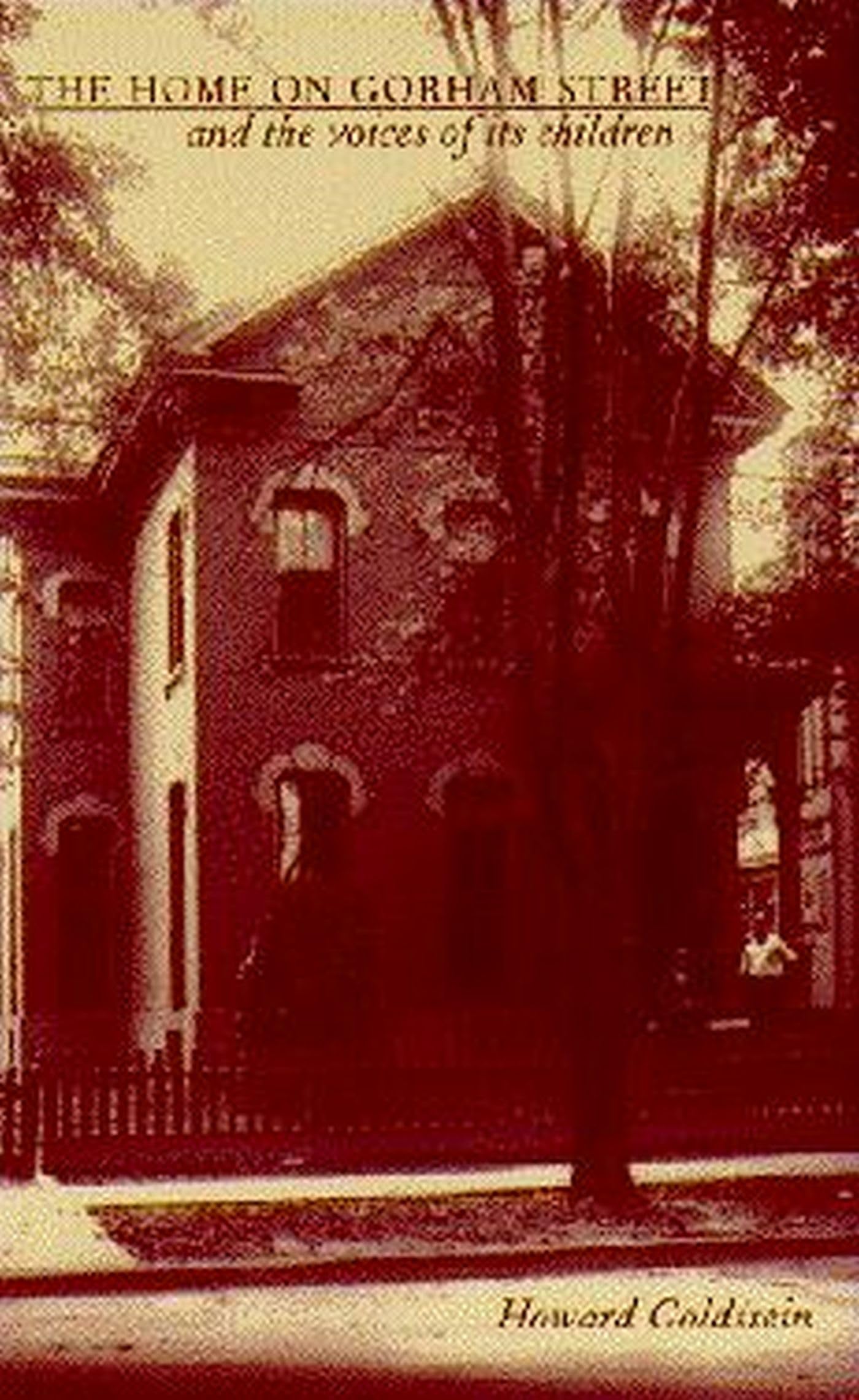 The Home on Gorham Street and the Voices of Its Children Partnership & Love