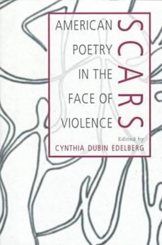 Scars: American Poetry in the Face of Violence Psychology