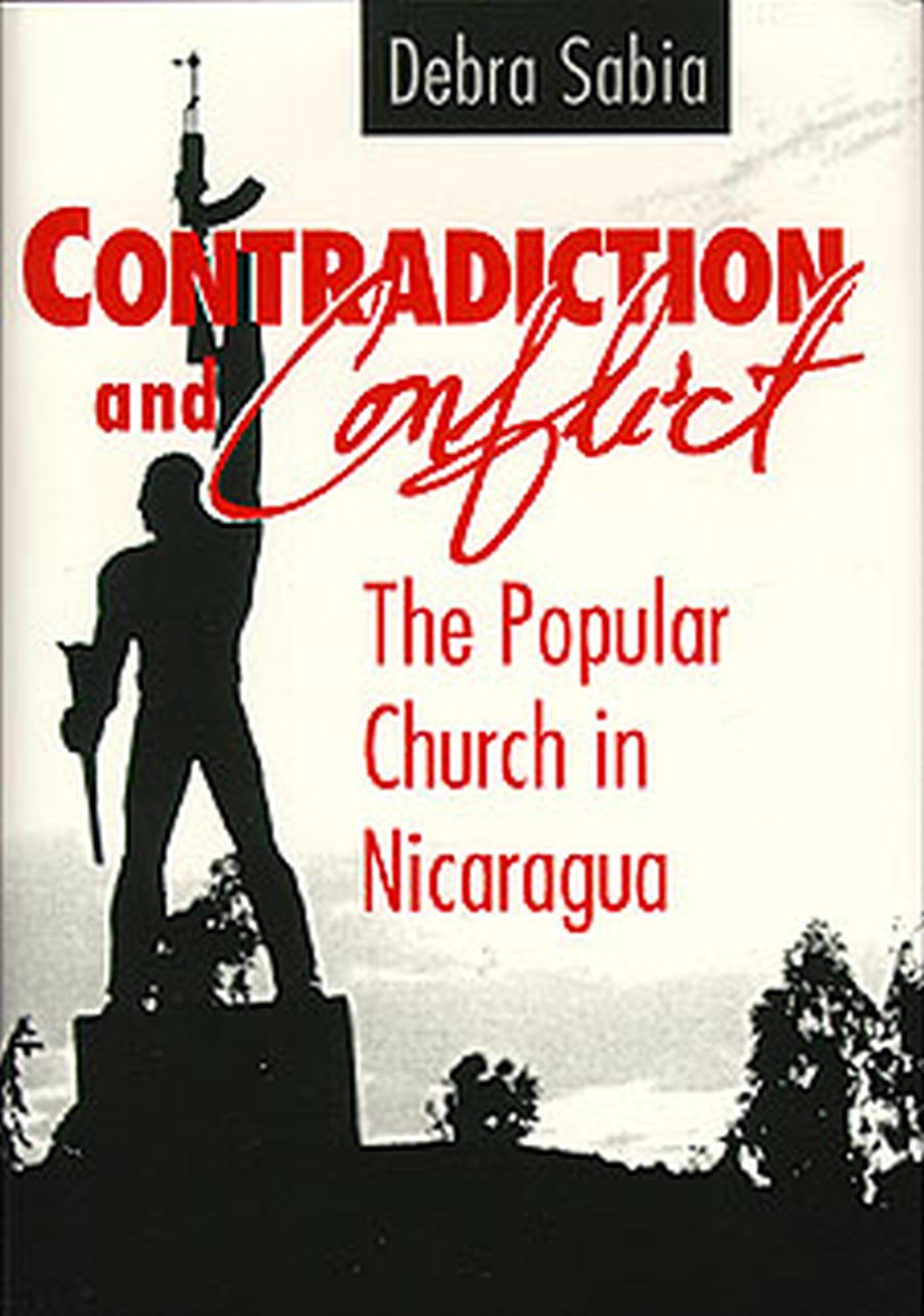 Contradiction and Conflict: The Popular Church in Nicaragua Law