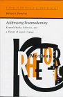Addressing Postmodernity: Kenneth Burke, Rhetoric, and a Theory of Social Change (Studies in Rhetoric and Communication) Social Sciences