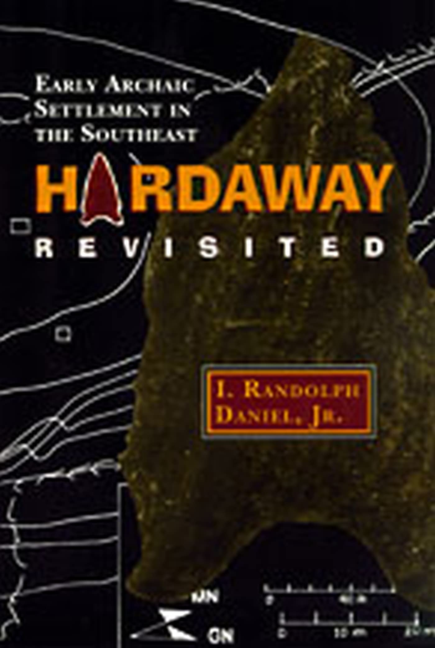 Hardaway Revisited: Early Archaic Settlement in the Southeast Social Sciences