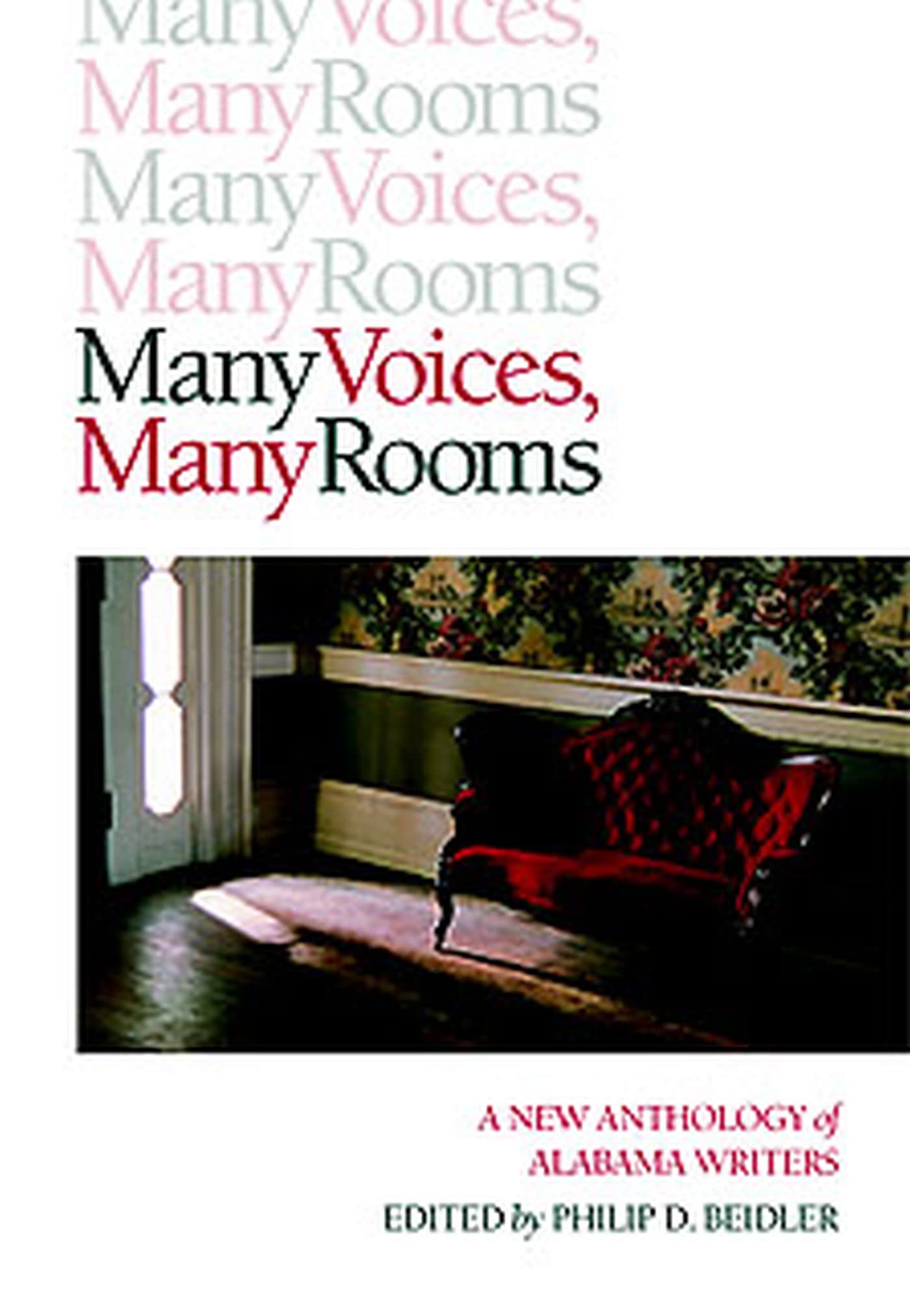 Many Voices, Many Rooms: A New Anthology of Alabama Writers Contemporary literature