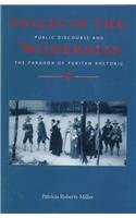 Voices in the Wilderness: Public Discourse and the Paradox of Puritan Rhetoric Contemporary literature