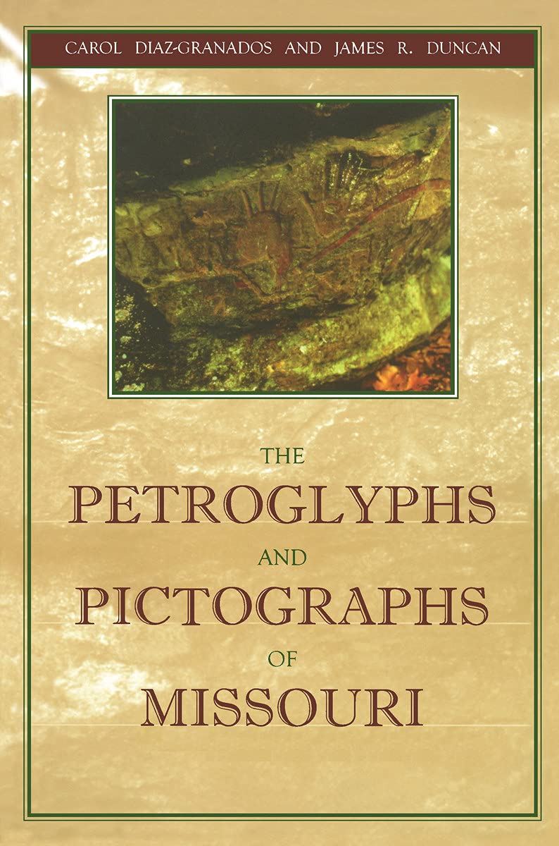 The Petroglyphs and Pictographs of Missouri Religion & Esotericism