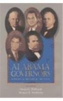Alabama Governors: A Political History of the State Memories
