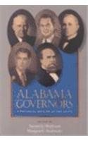 Alabama Governors: A Political History of the State Memories
