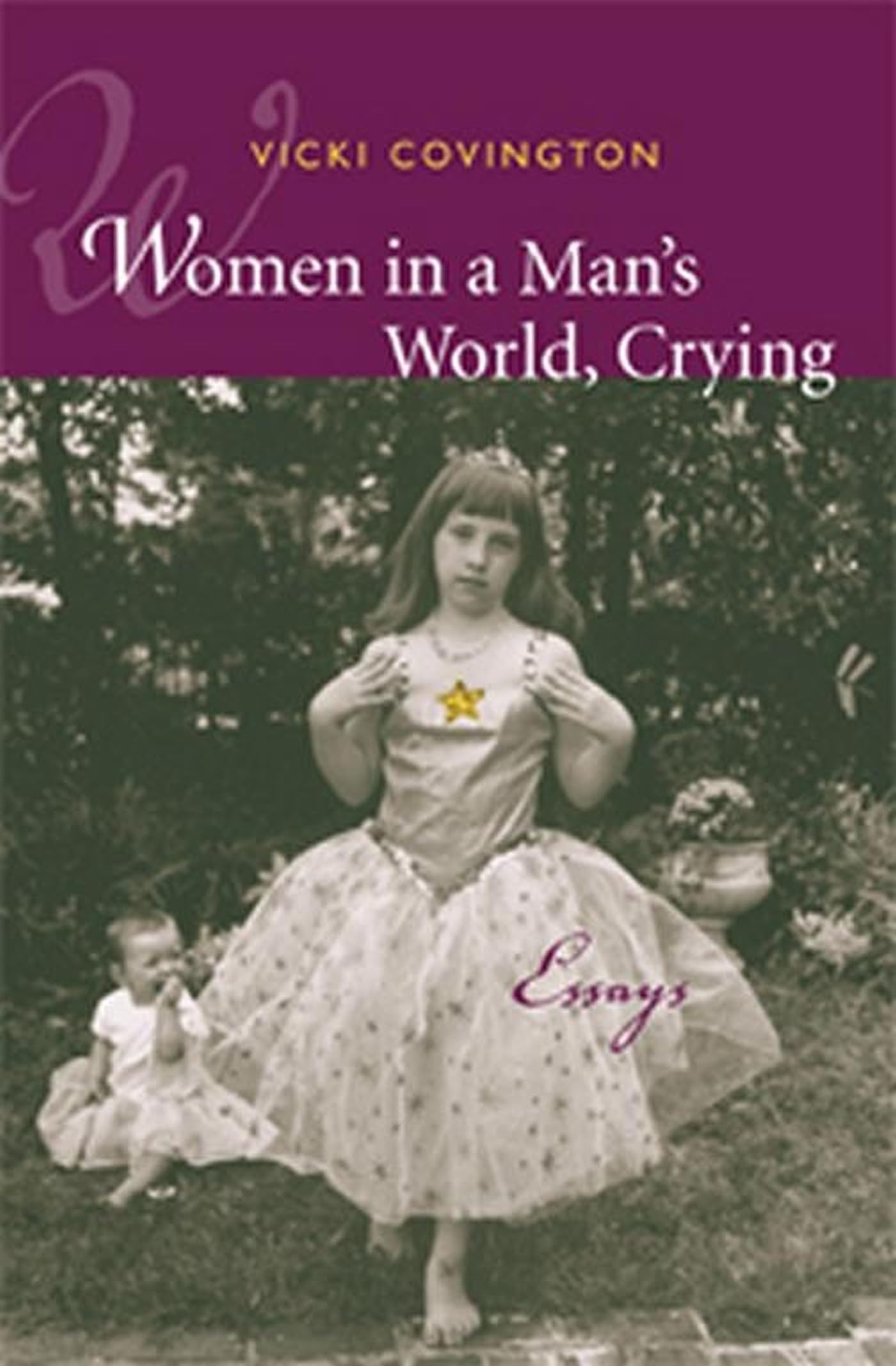 Women in a Man's World, Crying: Essays Contemporary literature
