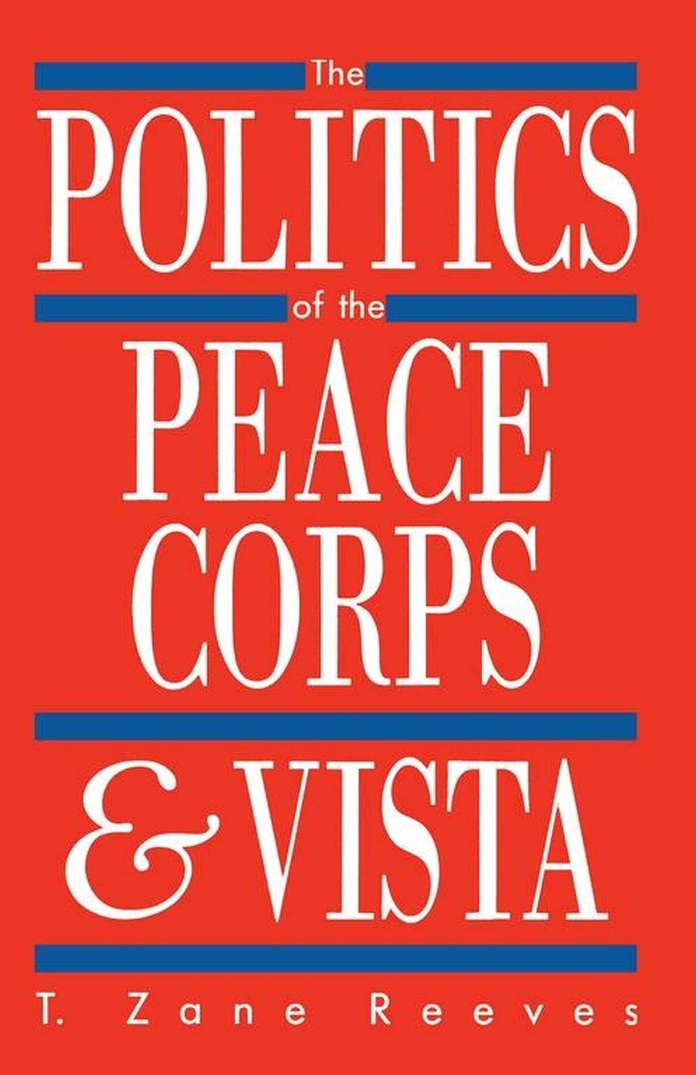 The Politics of the Peace Corps and Vista Books