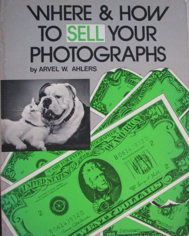 Where and How to Sell Your Photographs Books