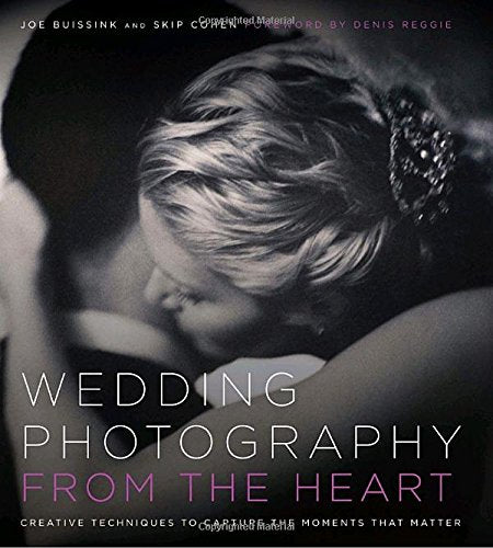 Wedding Photography from the Heart: Creative Techniques to Capture the Moments That Matter Computer Science
