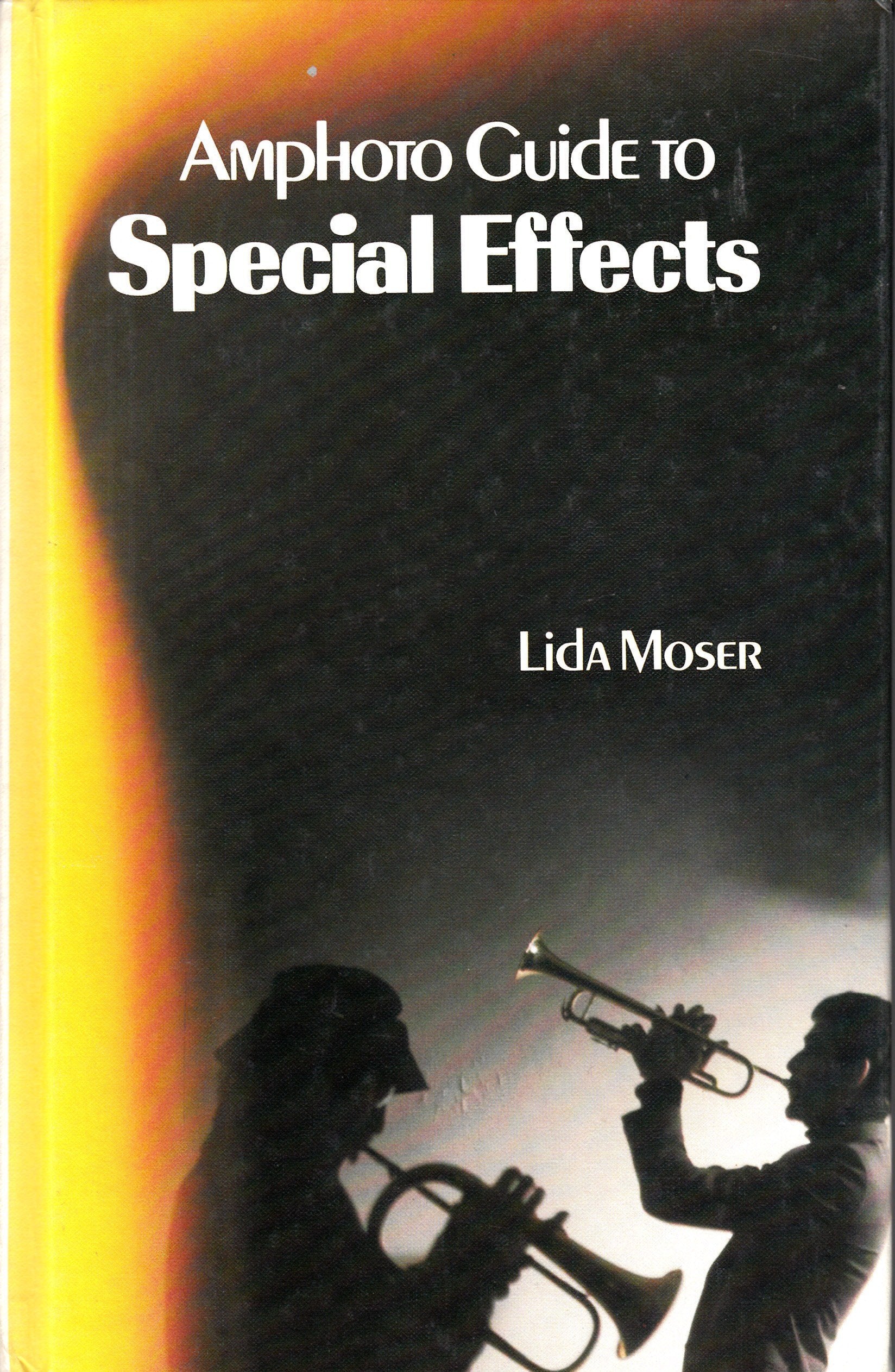Amphoto guide to special effects (Amphoto guide series) Books
