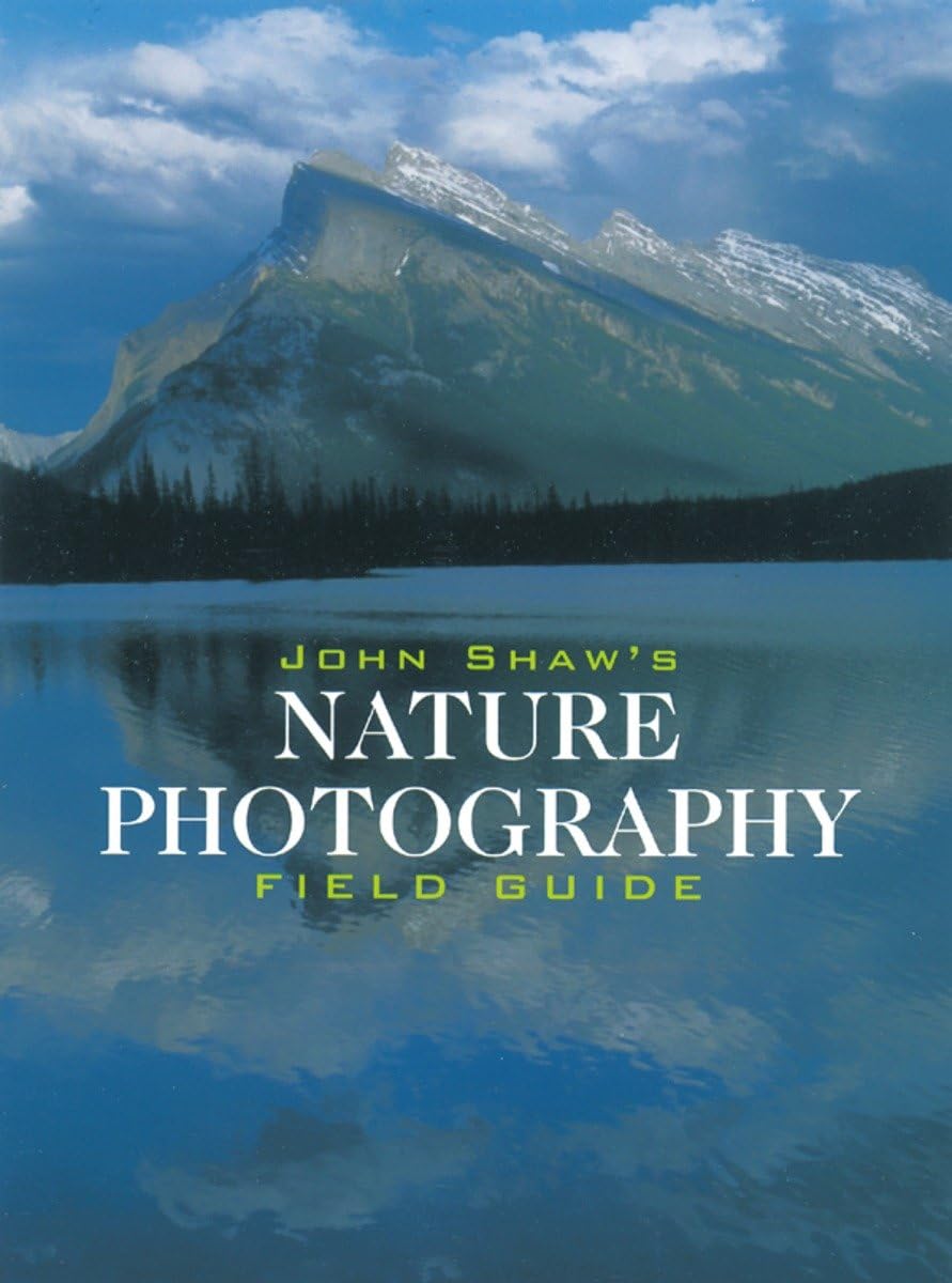 Product Image: John Shaw's Nature Photography Field Guide