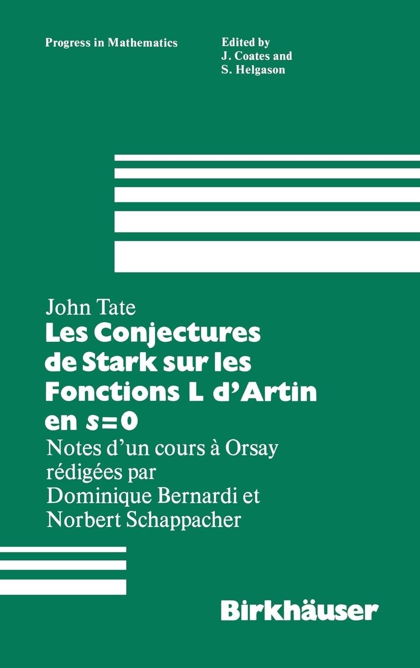Les conjectures de Stark sur les Fonctions L d'Artin en s=0 book