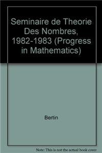 Seminaire de Theorie des Nombres, Paris 1982-83 (Progress in Mathematics, 51) Law