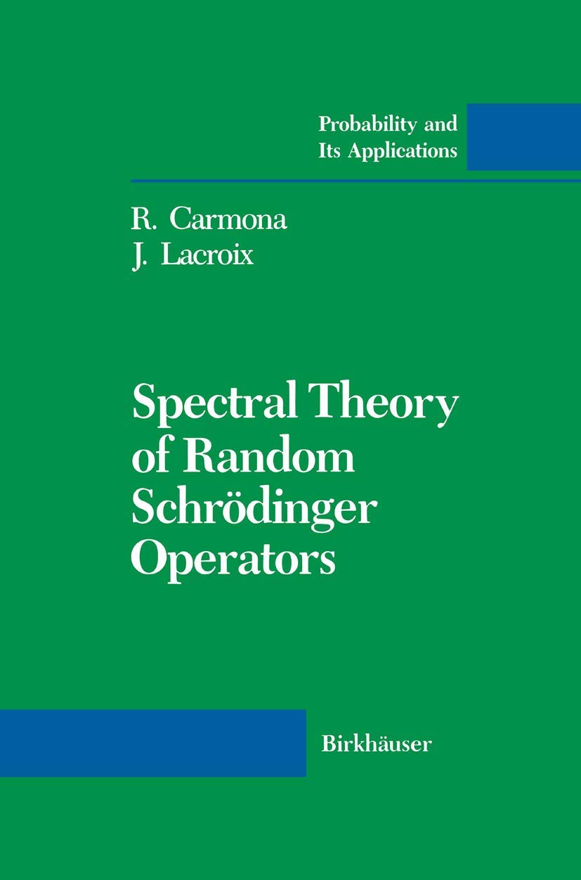 Spectral Theory of Random Schrödinger Operators (Probability and Its Applications) Garden & Plants