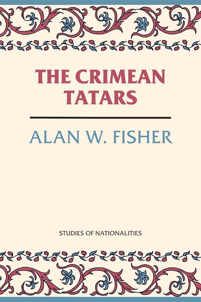 The Crimean Tatars Politics & History