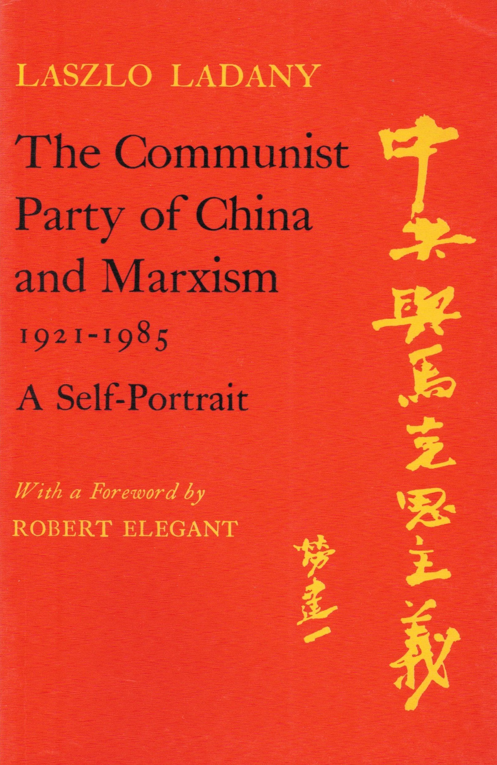 The Communist Party of China and Marxism 1921-1985: A Self-Portrait Social Sciences