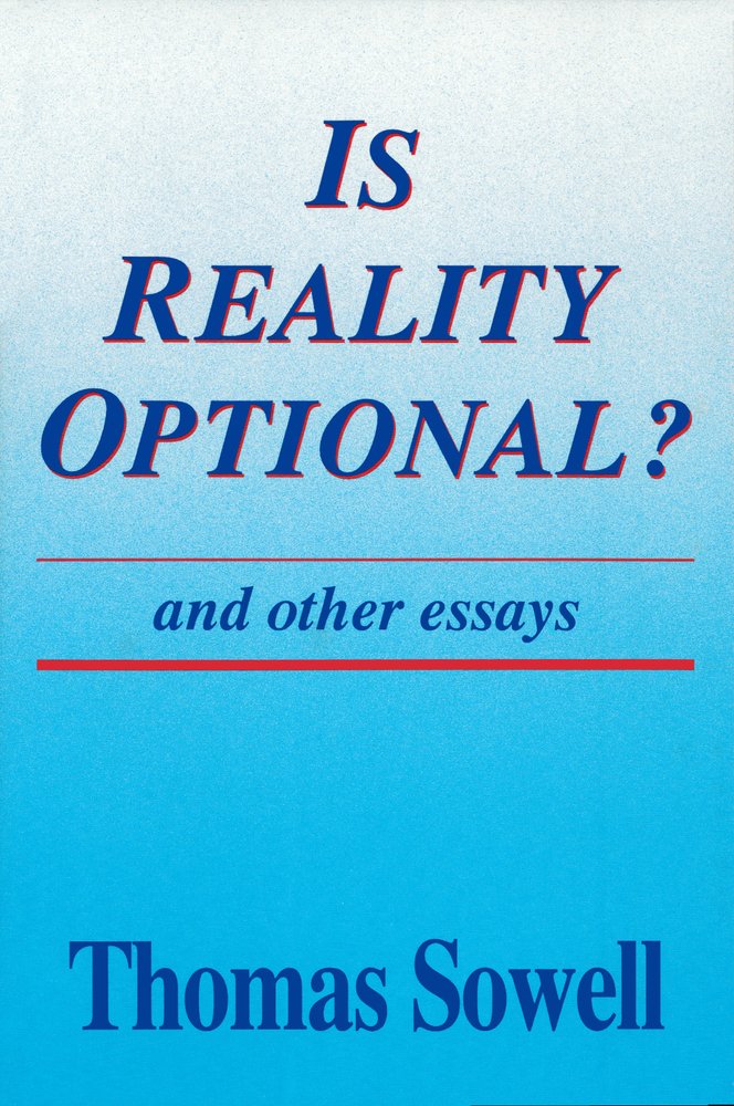 Is Reality Optional?: And Other Essays (Hoover Institution Press Publication, Band 418) Philosophy