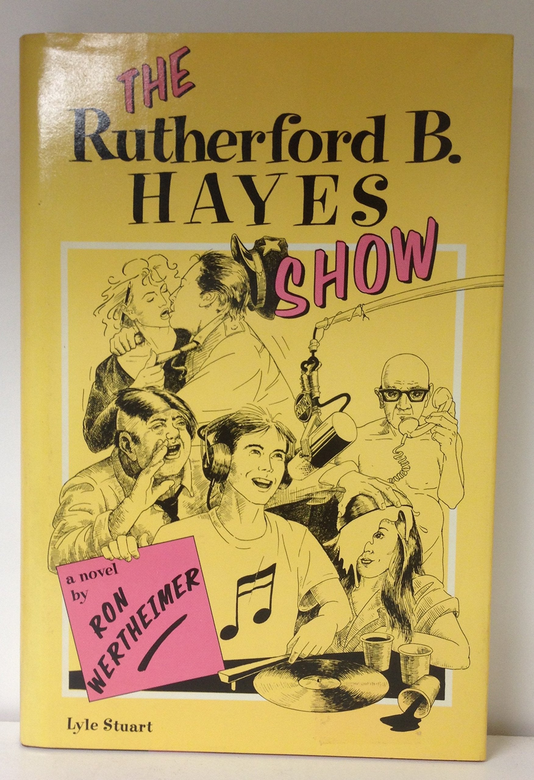 The Rutherford B. Hayes Show Contemporary literature