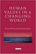 Human Values in a Changing World: A Dialogue on the Social Role of Religion book