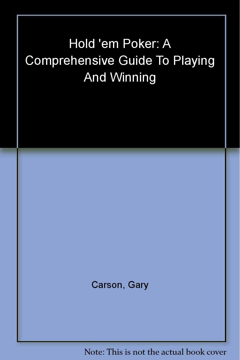 The Complete Book of Hold'em P: A Comprehensive Guide to Playing and Winning Contemporary literature