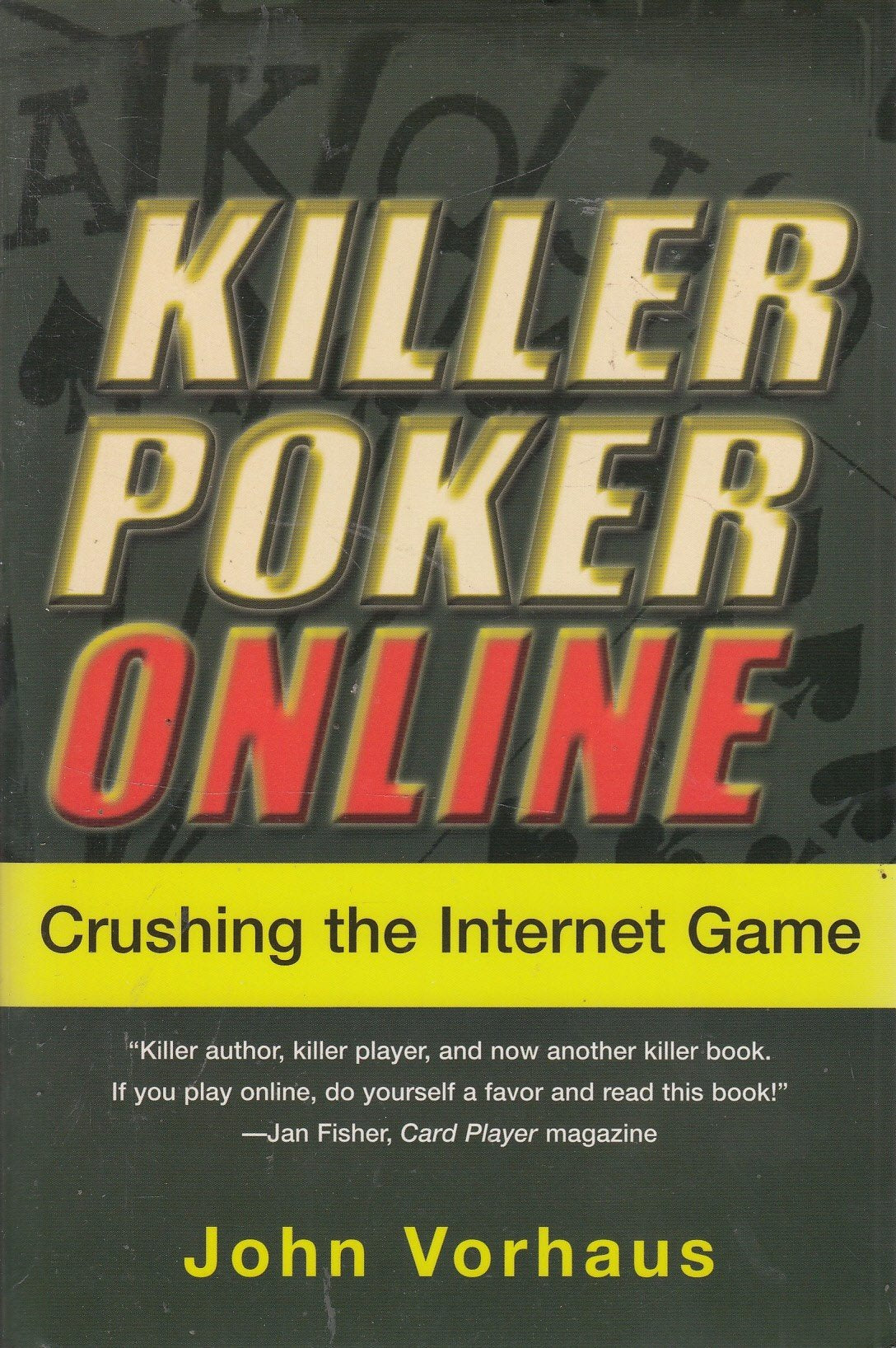 Killer Poker Online: Crushing: Crushing the Internet Game Contemporary literature