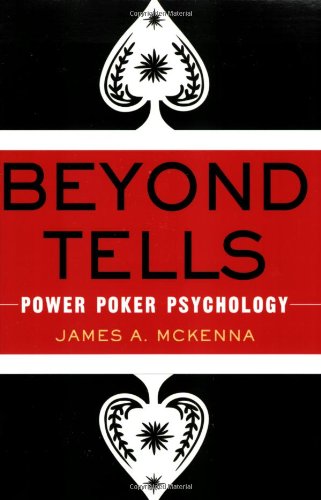 Beyond Tells: Power Poker Psyc: Power Poker Psychology Contemporary literature