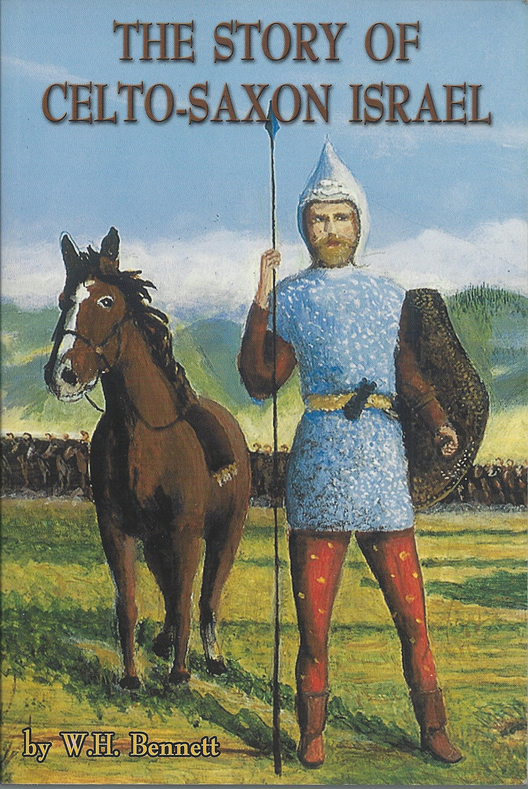 The Story of Celto-Saxon Israel. Books