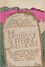 The Mystery of Suffering and Death Politics & History