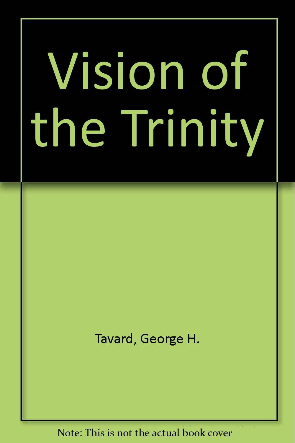The Vision of the Trinity Religion & Esotericism