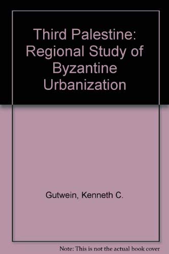 Third Palestine: Regional Study of Byzantine Urbanization Books