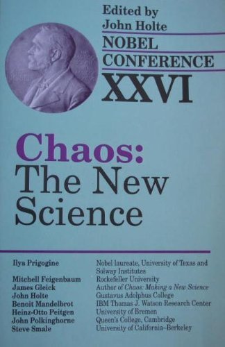Chaos: The New Science (Nobel Conference, Band 26) Learning & Reference