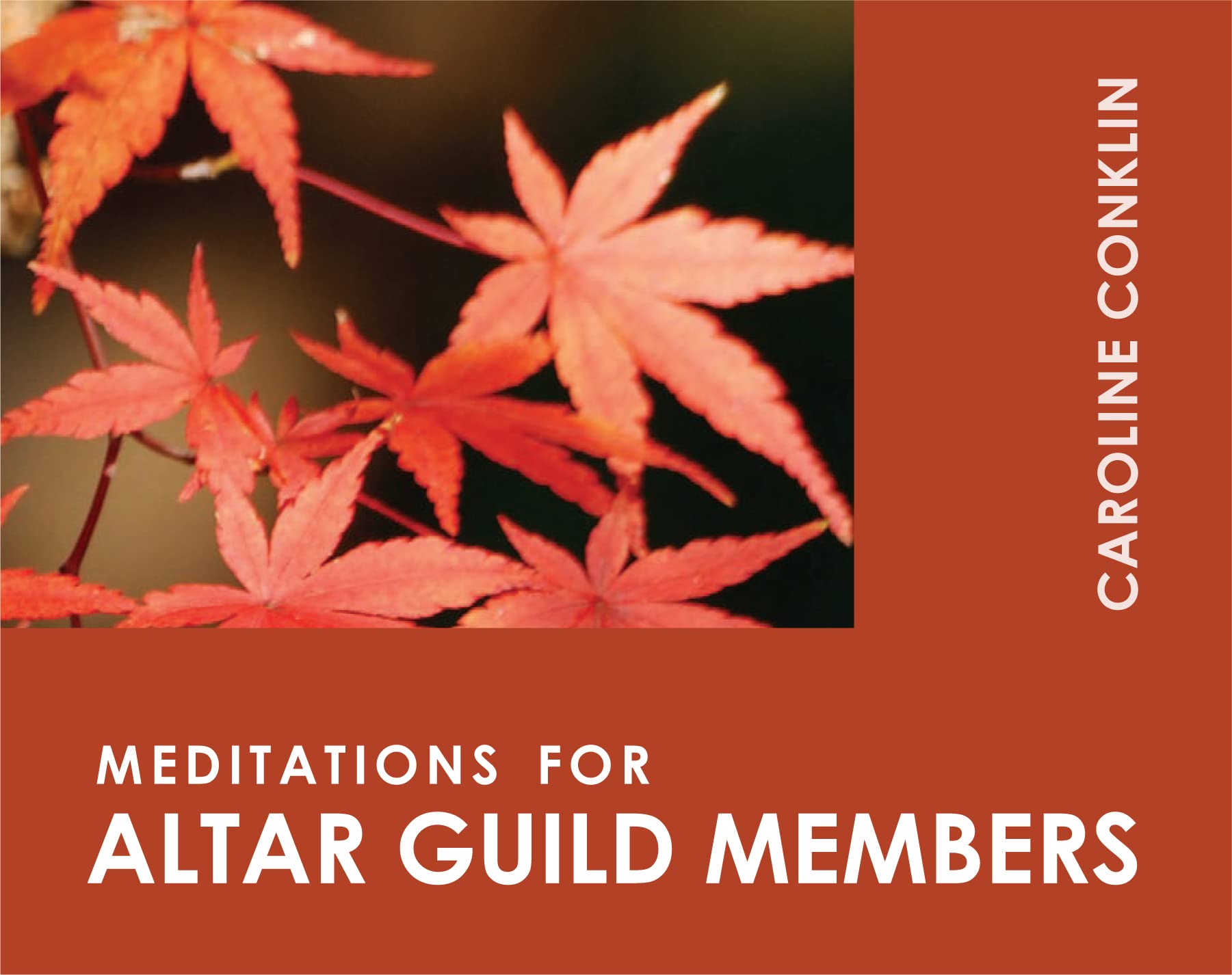 Meditations for Altar Guild Members (Faithful Servants) Religion & Esotericism