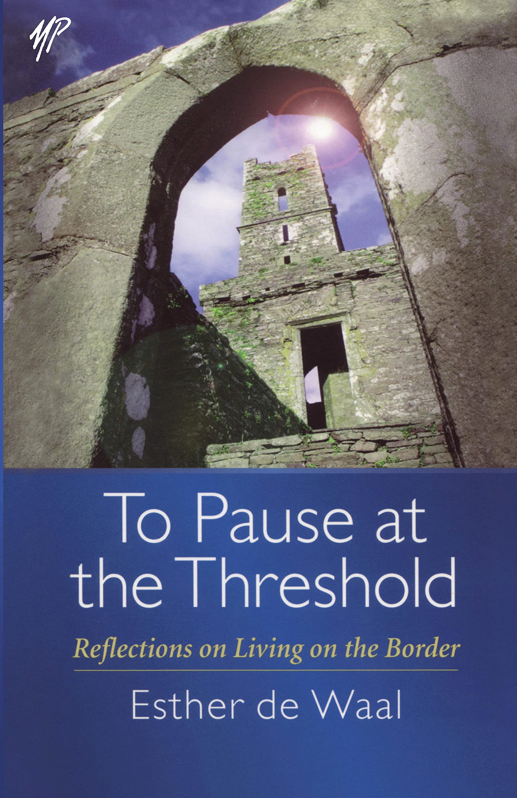 To Pause at the Threshold: Reflections on Living on the Border Social Sciences