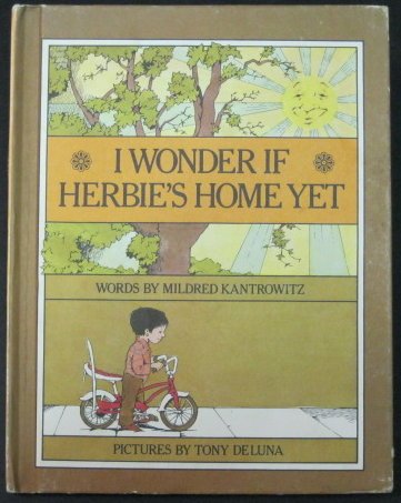 I Wonder If Herbie's Home Yet. Books