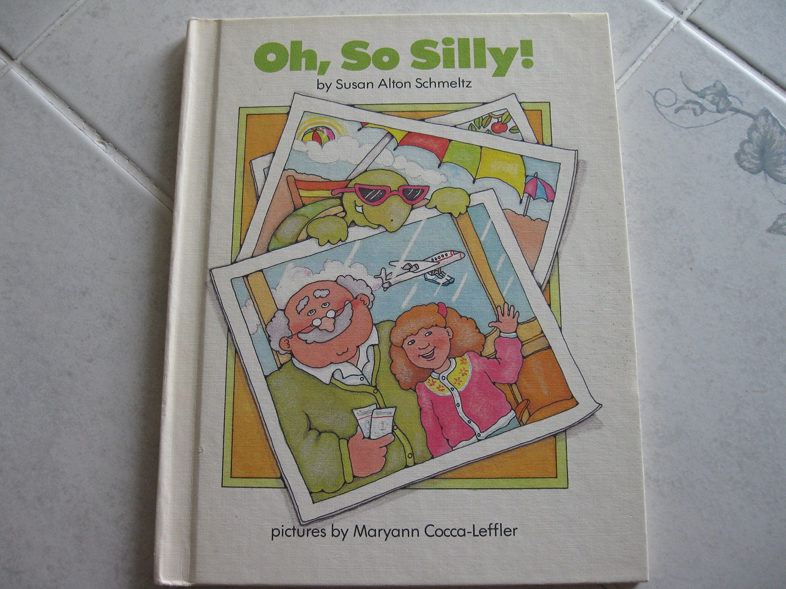 Oh so silly! book