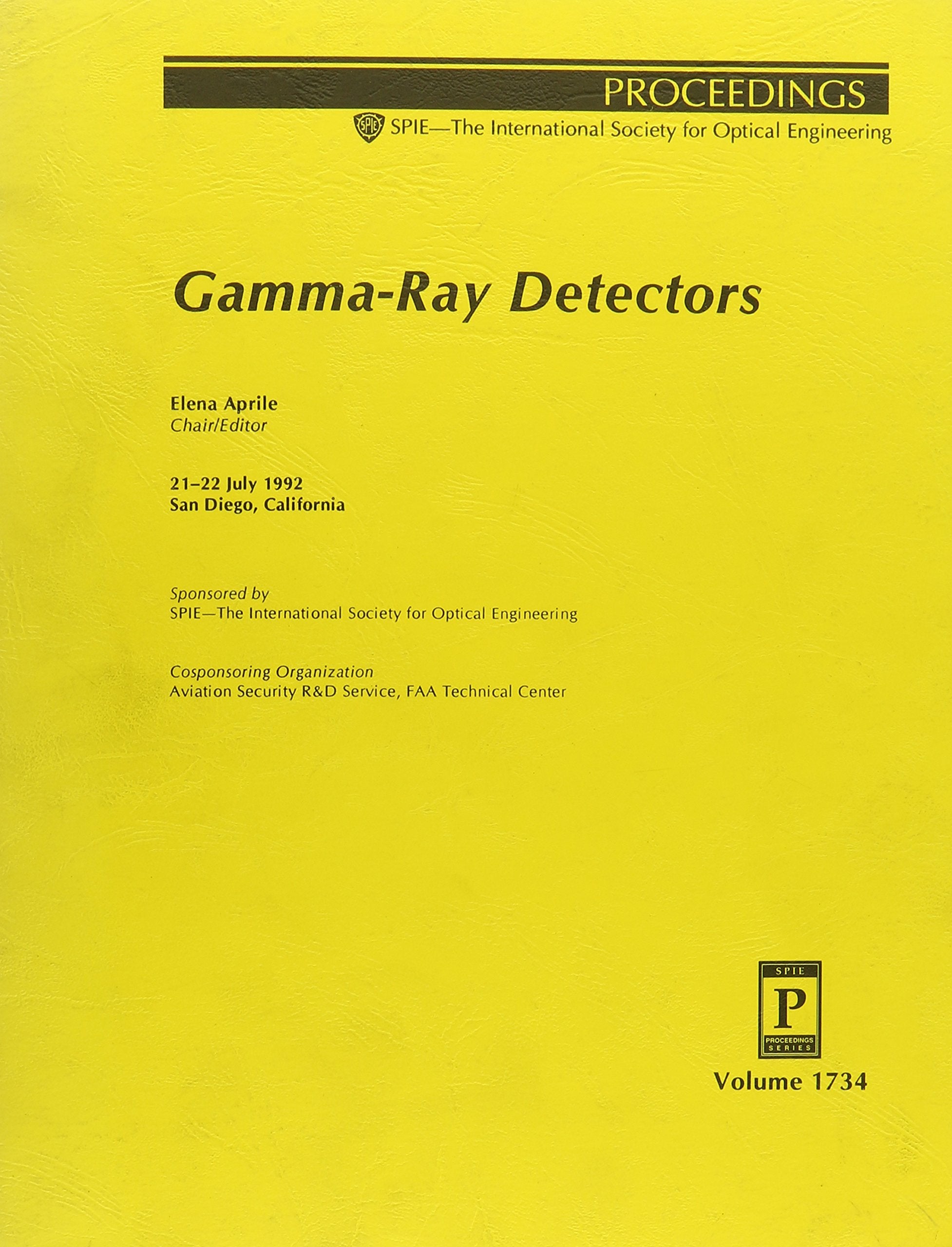 Gamma Ray Detectors (Proceedings of Spie) Mathematics