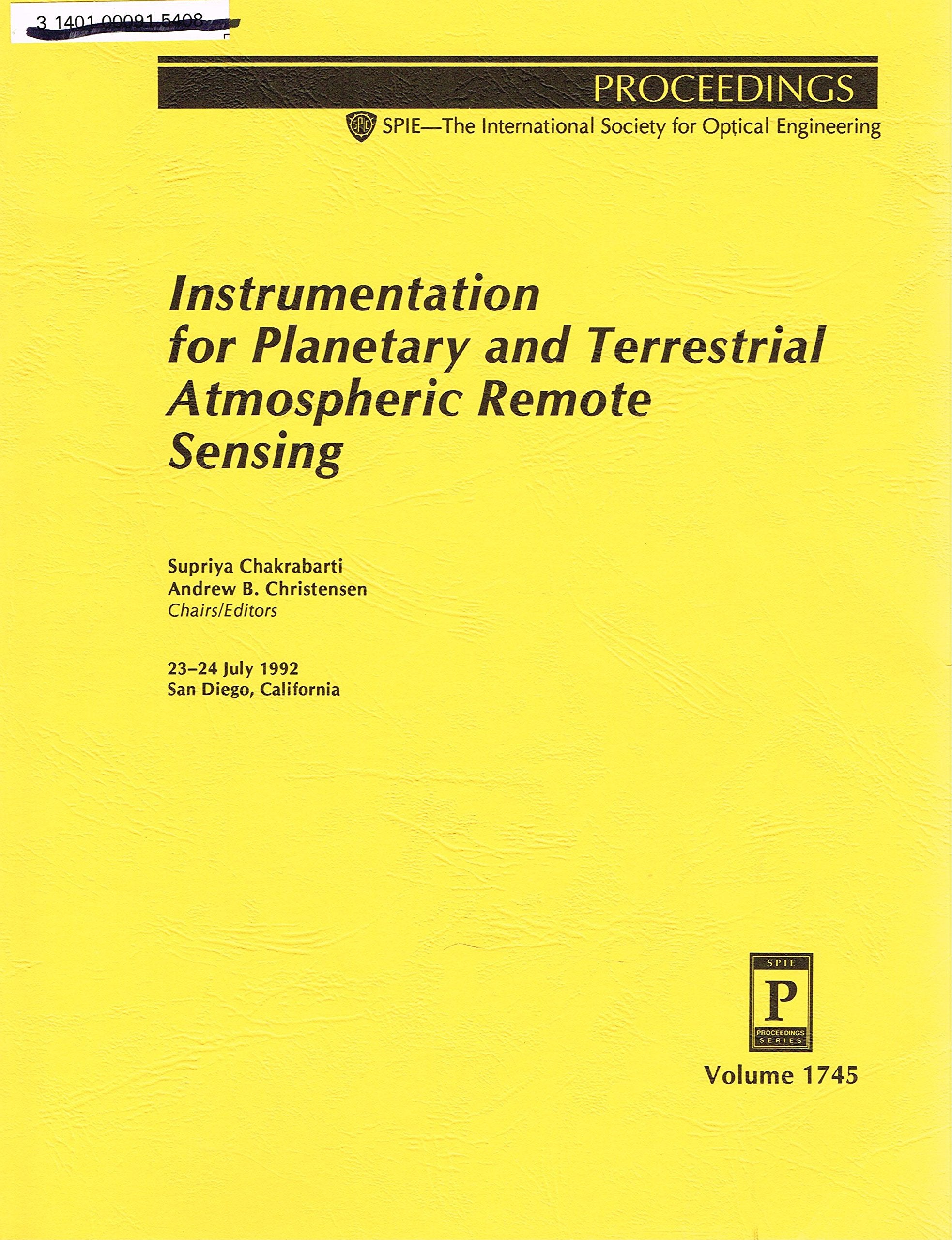Instrumentation for Planetary and Terrestrial Atmospheric Remote Sensing: 23-24 July 1992 San Diego, California (Proceedings of Spie) Natural Sciences