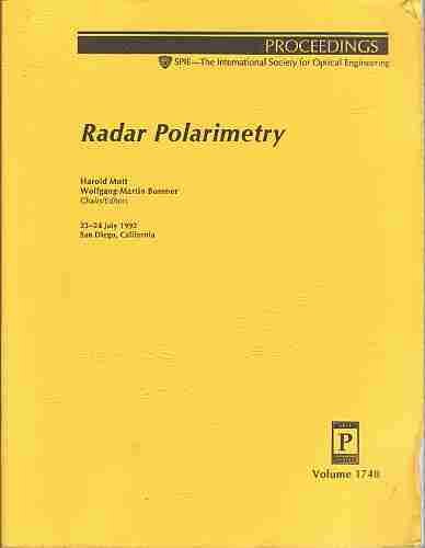 Radar Polarimetry: 23-24 July 1992 San Diego, California (Proceedings of Spie) Business & Technology
