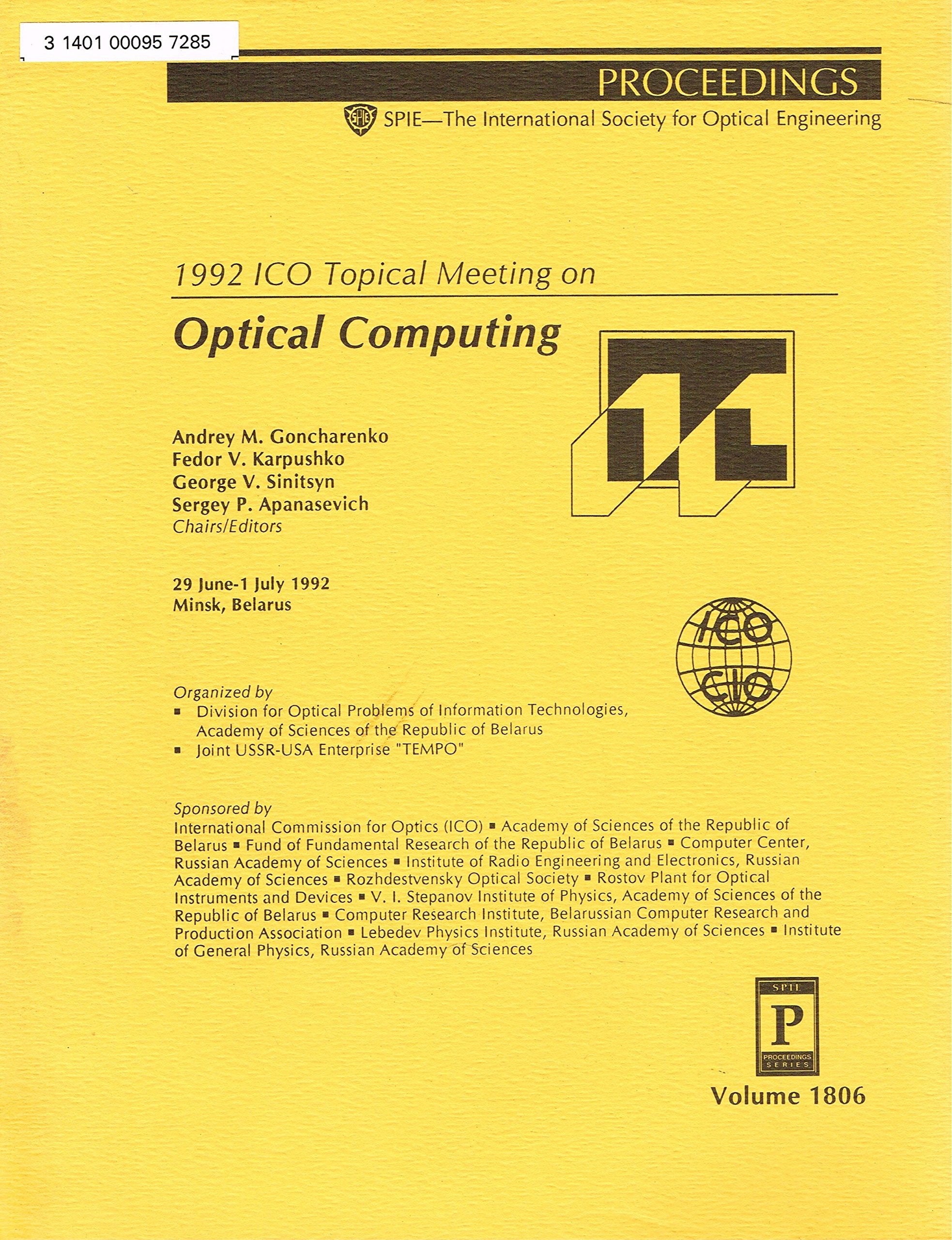 Topical Meeting on Optical Computing (Proceedings of Spie) Business & Technology