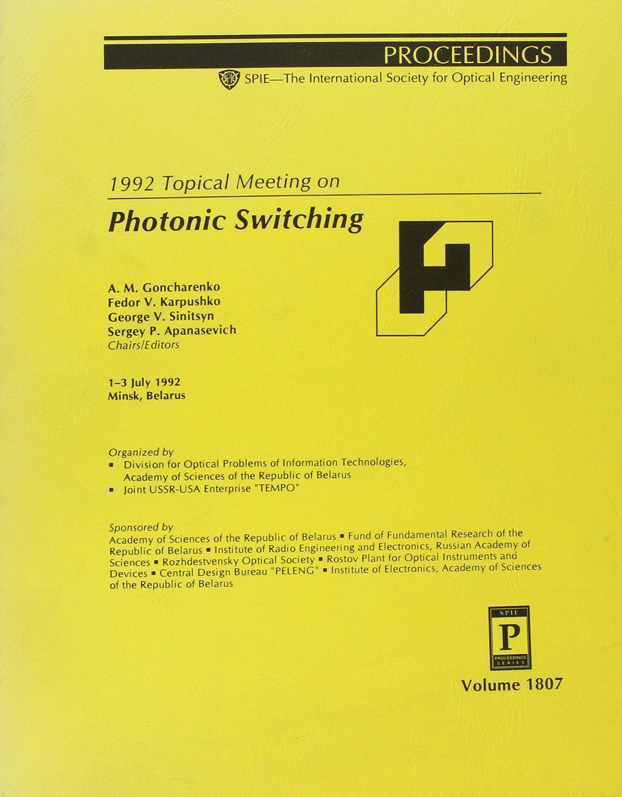Topical Meeting on Photonics Switching Business & Technology