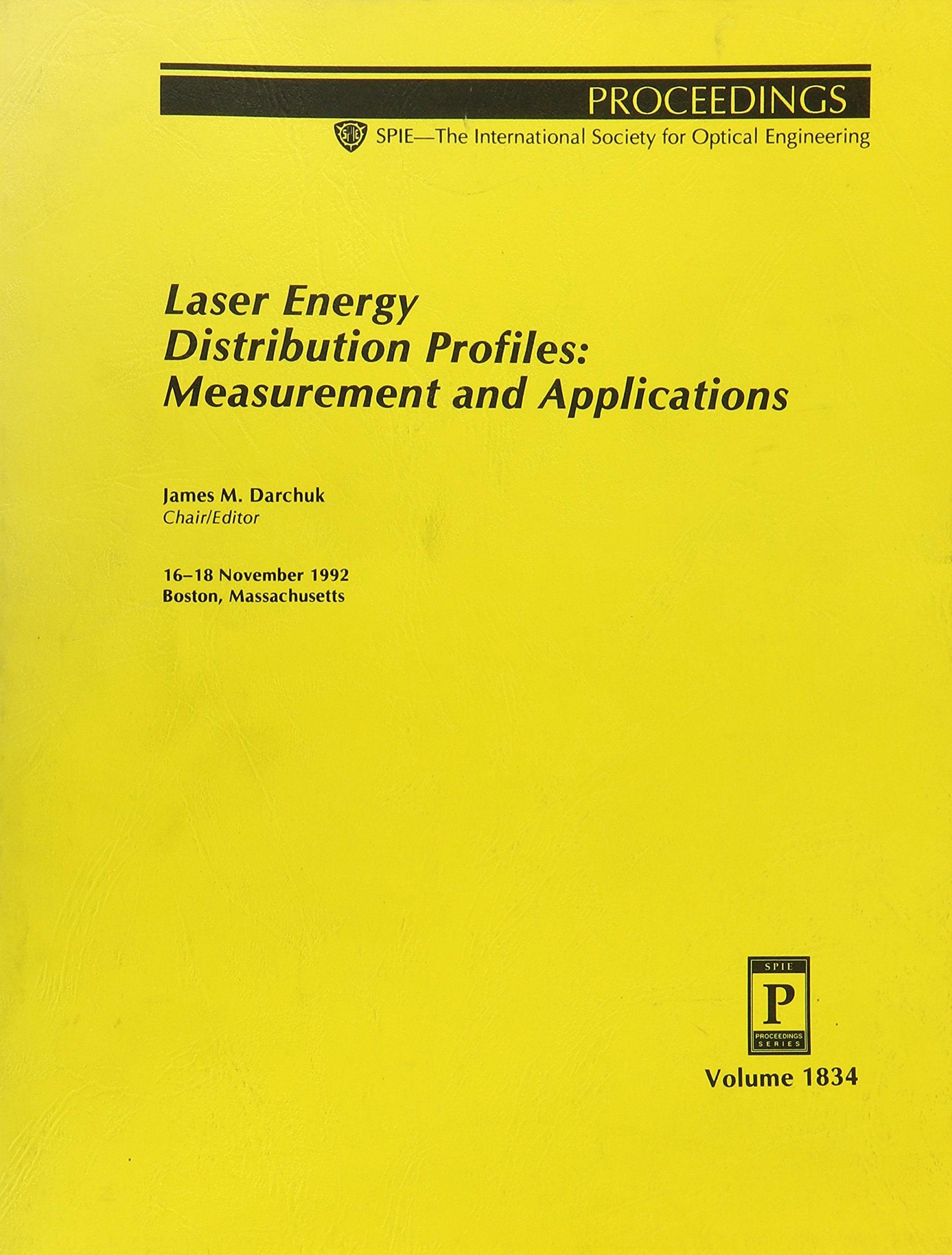 Laser Energy Distribution Profiles: Measurement and Application Business & Technology