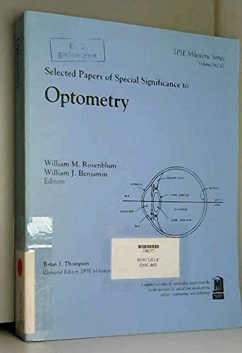 Selected Papers on Optometry (Spie Milestone Series ; V. MS 62) Mathematics