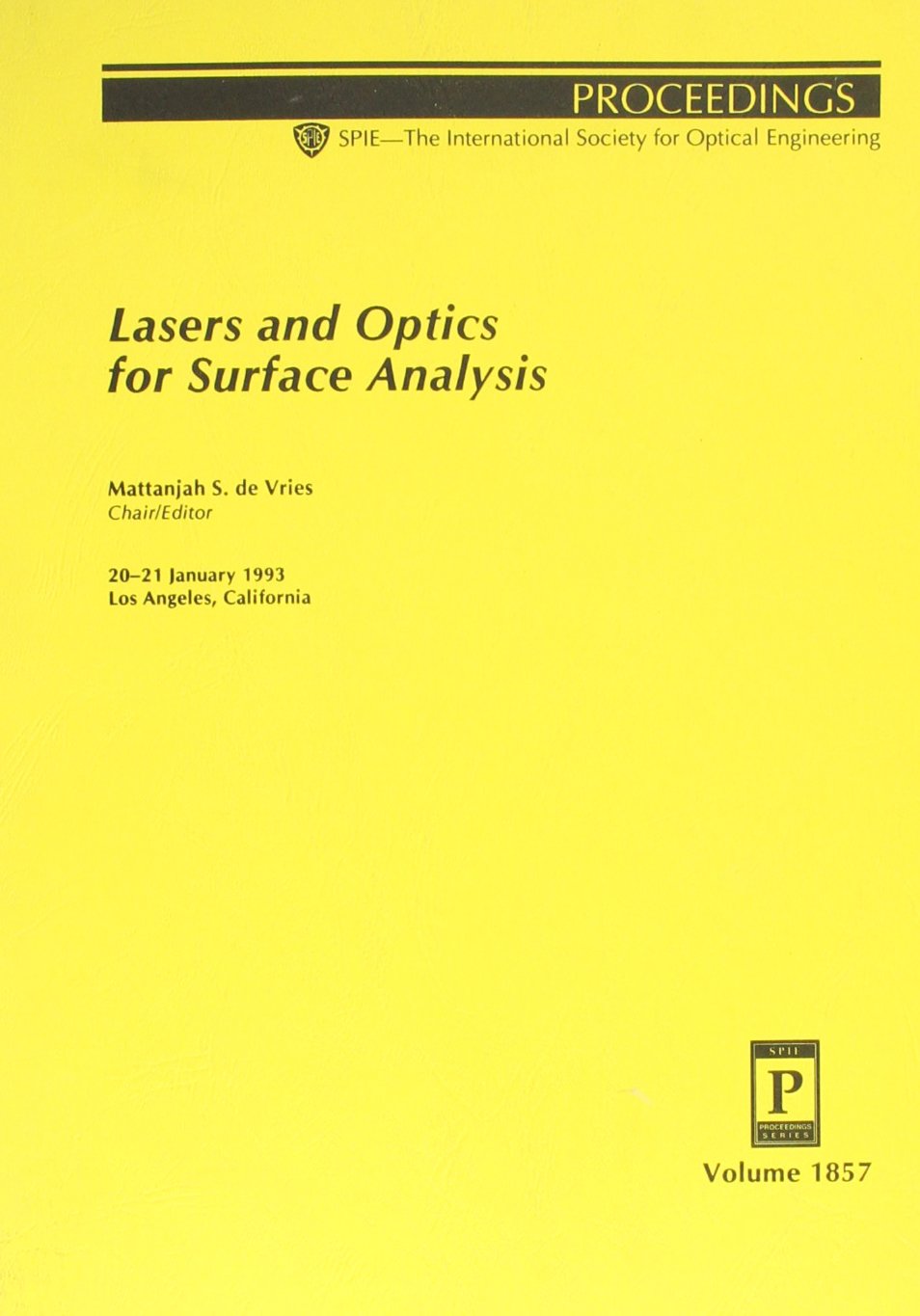 Product Image: Lasers and Optics for Surface Analysis/Volume 1857