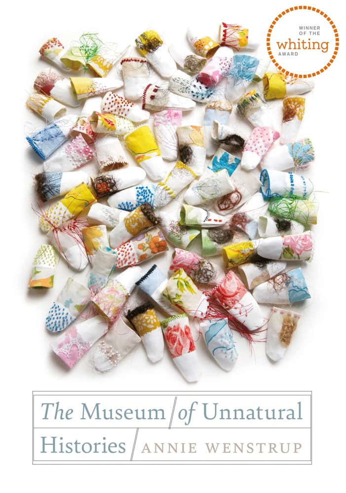 The Museum of Unnatural Histories (Wesleyan Poetry) Books