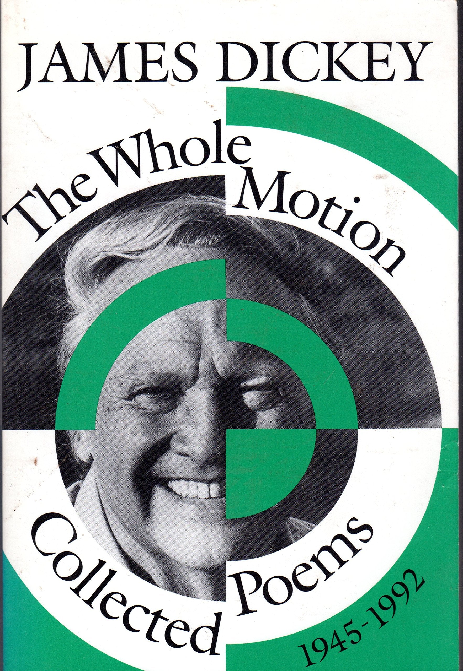 The Whole Motion: Collected Poems, 1945-1992 book
