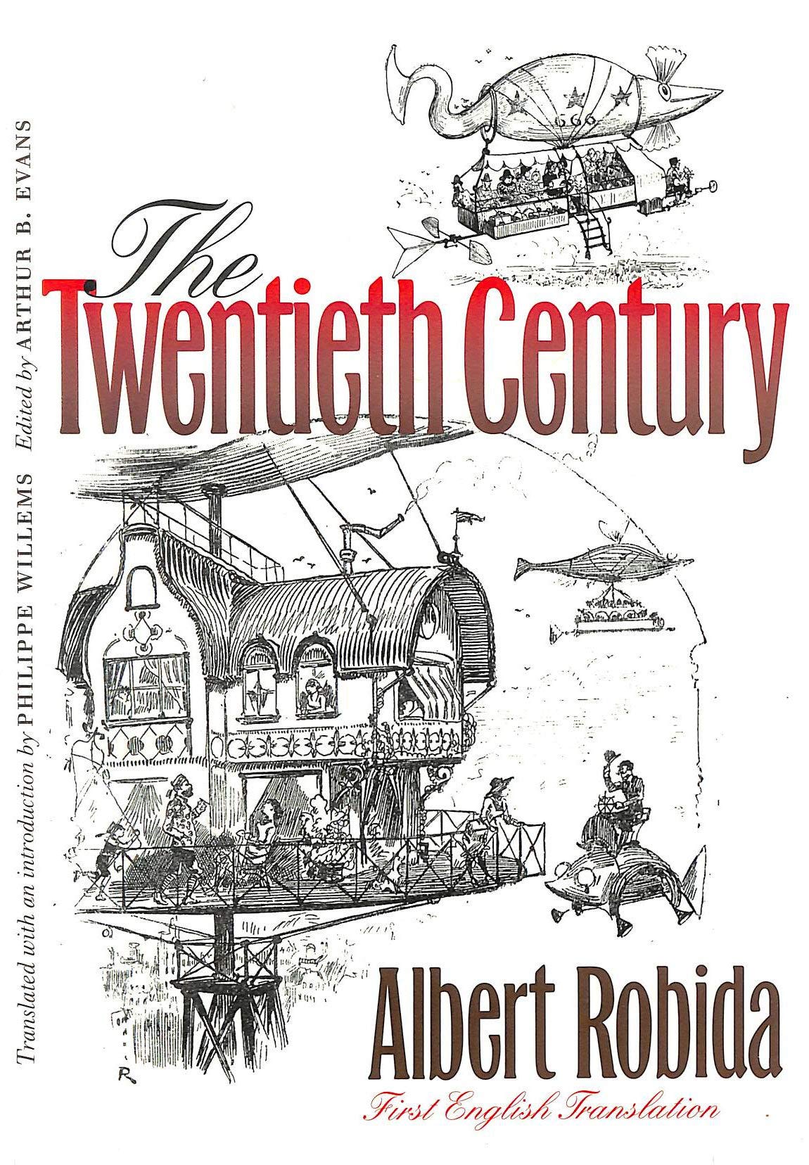 The Twentieth Century (Early Classics of Science Fiction) Classics