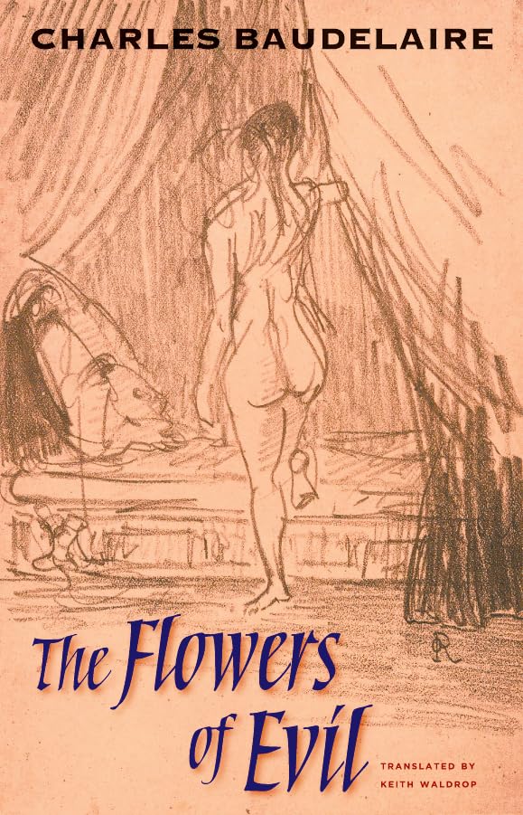The Flowers of Evil (Wesleyan Poetry) Poetry